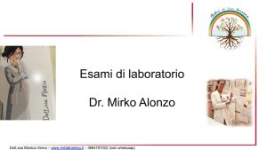 Scopri di più sull'articolo Lezione n. 28 – Dott. Mirko Alonzo: esami di laboratorio