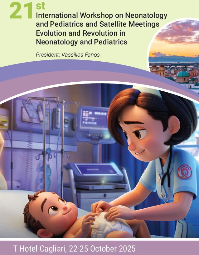 Al momento stai visualizzando 21st International Workshop on Neonatologyand Pediatrics and Satellite Meetings – Evolution and Revolution in Neonatology and Pediatrics – Cagliari, 22-25 Ottobre 2025