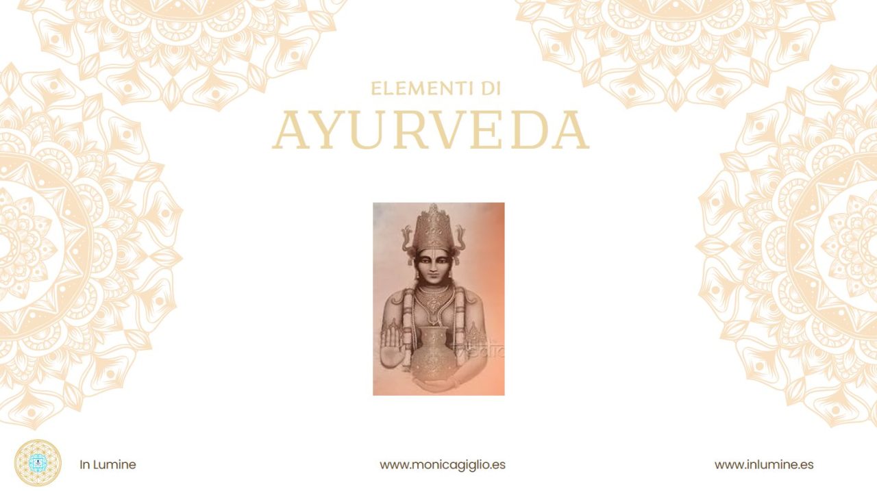 Scopri di più sull'articolo Lezione n. 27 – Ayurveda parte 3