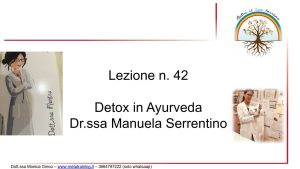 Scopri di più sull'articolo Lezione n. 42 – Detox in Ayurveda, Dr.ssa Manuela Serrentino