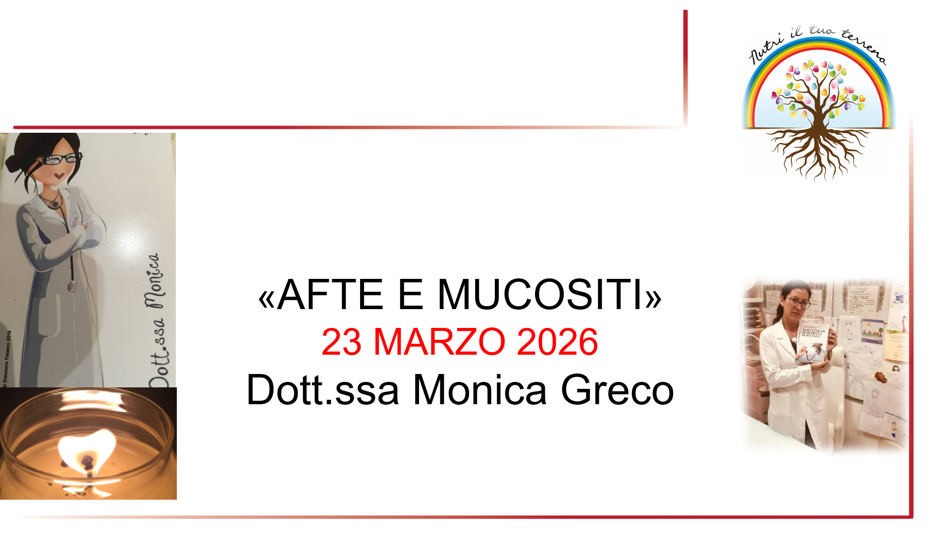 Scopri di più sull'articolo Lezione n. 1 – Afte e mucositi